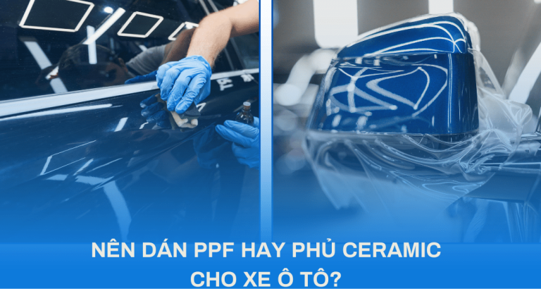 PPF vs Ceramic cho VinFast VF3: Nên Chọn Gì? So Sánh A-Z